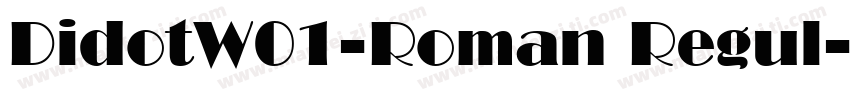 DidotW01-Roman Regul字体转换